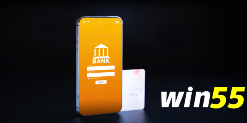 Quy trình 5 bước thanh toán rút tiền Win55